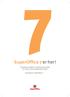 SuperOffice 7 er her! Det beste verktøyet vi noensinne har laget for å finne, vinne og beholde kunder. Funksjoner i SuperOffice 7