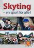 Skyting en sport for alle!