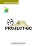 INTRODUKSJON. av thomfre. [STATISTIKK FOR ALLE] En introduksjon til Project Geocaching