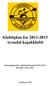 Klubbplan for 2011-2015 Arendal kajakklubb