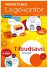 Legekontor. Tilbudsavis MEDIQ TILBUD 11,- 9.990- 199,- Nyhet! Fra kr. 50+2 stk. Supertilbud. Gjelder i perioden 1/3 30/4 2014