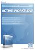 ACTIVE WORKFLOW. Elektronisk bilagshåndtering i Microsoft Dynamics NAV AUTOMATISER RUTINER SPAR KOSTNADER. Your challenge. Our passion.