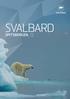 SVALBARD SPITSBERGEN VISIT SVALBARD 2015-2017 WWW.VISITSVALBARD.COM