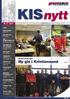 KIS nytt. Nr. 2 2014. Leder s 2. KIS portrettet Alt for KIS s 3. KIS VEST AS Travle tider s 5. KIS KOMPETANSE AS Ny Marine avdeling s 6