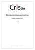 Brukerdokumentasjon. Cristin versjon 1.0.7. 02.01.2012