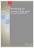 IKT-Strategi for perioden 2011-2014 IKT-strategi for perioden 2011-2014