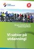 Norges Cykleforbunds utdanningstilbud. Vi satser på utdanning!