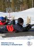 Sikkerhet, bruk og behandling av skiskyttervåpen