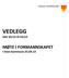 VEDLEGG. SAK 10/13 til 24/13. MØTE I FORMANNSKAPET I Gran kommune 25.04.13