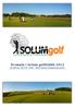Årsmøte i Solum golfklubb 2012 28. februar 2013 kl. 19.00 Nedre Gausen kompetansesenter