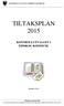 TILTAKSPLAN 2015 KONTROLLUTVALGET I EIDSKOG KOMMUNE. Revidert 2.9.15