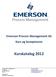 Emerson Process Management AS Kurs og kompetanse Kurskatalog 2012
