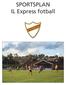 SPORTSPLAN IL Express fotball