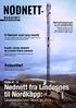Nødnett- Nødnett fra Lindesnes til Nordkapp: Robusthet. Side 4-5. Et Nødnett med lang levetid. magasinet
