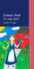 Snarøya Skole 17. mai 2015. Program for dagen