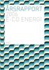 2006 E-CO ENERGI. E-CO Energi Postboks 255 Sentrum, 0103 Oslo Telefon 24 11 69 00 Telefaks 24 11 69 01 www.e-co.no