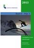 Basel II Pilar 3. Offentliggjøring av sentral risikoinformasjon. Lofoten Sparebank. Basert på tall pr. 31.12.2013