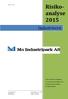 Risikoanalyse. Industrivern. Felles overordnet risikoanalyse for Industrivernberedskapen med dimensjonerende hendelser MO INDUSTRIPARK.
