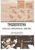TRYGDESTATISTIKK ENSLIGE FORSØRGERE 1988-1990