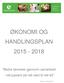 ØKONOMI OG HANDLINGSPLAN 2015-2018