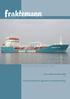 Generalforsamling 2006 s. 4 Kan sjøtransporten gjenvinne markedsandeler? s. 9