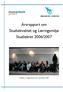 Årsrapport om Studiekvalitet og Læringsmiljø Studieåret 2006/2007