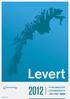 Levert PETROLEUMSRELATERT LEVERANDØRINDUSTRI I NORD-NORGE AUGUST 2013