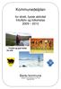 Kommunedelplan. for idrett, fysisk aktivitet friluftsliv og folkehelse 2009 2012. Bardu kommune Vedtatt i kommunestyret 16.12.