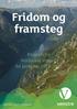Fridom og framsteg. Program for Hordaland Venstre for perioden 2011-2015. venstre.no/hordaland