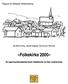 «Folkekirke 2000» Rapport fra Stiftelsen Kirkeforskning. En spørreundersøkelse blant medlemmer av Den norske kirke