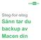 Steg for steg. Sånn tar du backup av Macen din