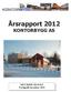 Årsrapport 2012 KONTORBYGG AS