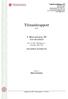 Tilstandsrapport. 4. Bera terrasse 2D 3026 DRAMMEN. over DRAMMEN KOMMUNE. Gnr. 117 Bnr. 909 Seksj.nr. 5 Eierbrøk: 188/17458