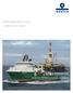 World leading Offshore company. Founded on a boy s dream HAVILA SHIPPING ASA QUARTERLY REPORT 4/KVARTALSRAPPORT 4