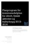 Planprogram for kommunedelplan for idrett, fysisk aktivitet og kulturbygg 2013-2016