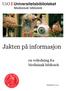 Jakten på informasjon. en veiledning fra Medisinsk bibliotek