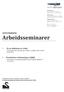 OPPSUMMERING+ Arbeidsseminarer+++ + +! ++++En#ny#definisjon#av#risiko#!Hva%betyr%den%i%praksis%for%måten%vi%jobber%med%risiko?% %(08.04.2015)%%!