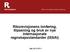 Riksrevisjonens innføring, tilpasning og bruk av nye internasjonale regnskapsstandarder (ISSAI) Mai 2012 ISF II