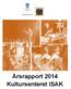 Årsrapport 2014 Kultursenteret ISAK