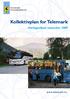 Kollektivplan for Telemark Høringsutkast november 2009