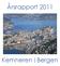 Årsrapport 2011. Kemneren i Bergen