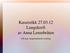 Kasuistikk 27.03.12 Lungekreft av Anna Lensebråten. LIS lege, lungemedisinsk avdeling