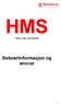 HMS. (helse-, miljø- og sikkerhet) Beboerinformasjon og ansvar