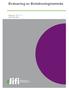 Evaluering av Bioteknologinemnda. Rapport 2012:11 ISSN 1890-6583