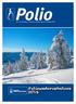 Polio. Nr. 4 2014 28. årgang Tidsskrift for Landsforeningen for Polioskadde (LFPS)
