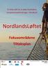 Et felles løft for å møte framtidens kompetanseutfordringer i Nordland. NordlandsLøftet. Fokusområdene Tiltaksplan 2012-2015 11.09.