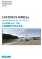 Oppdragsgiver. Kjerringholmen gård AS. Planfase. Forslag til planprogram 2013-06-06 KORSHAVN MARINA (NASJ. PLAN-ID: 0111130) FORSLAG TIL PLANPROGRAM