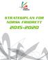 STRATEGIPLAN FOR NORSK FRIIDRETT 2015-2020