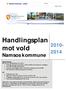 Handlingsplan mot vold Namsos kommune 2010-2014. Namsos kommune planer