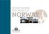 INVEST WHERE THE MONEY IS NORWAY K NORWAY S LEADING COMPANY IN PROPERTY AND MANAGEMENT